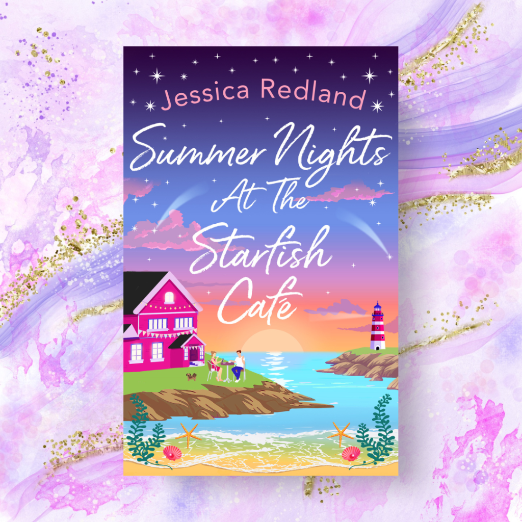 Summer Nights at the Starfish Cafe by Jessica Redland @JessicaRedland @BoldwoodBooks @rararesources #SummerNightsAtTheStarfishCafe #BoldwoodBloggers #BookTwitter #BlogTour #AD-PR
